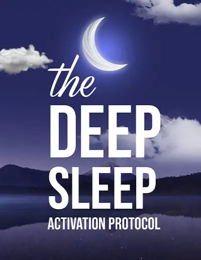 FREE BONUS #1: The Deep Sleep Activation Protocol